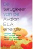 De terugkeer van de Avalon ELA energie Marion Berndsen online kopen